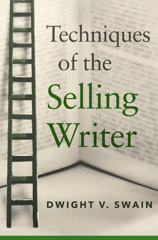 Techniques of the Selling Writer