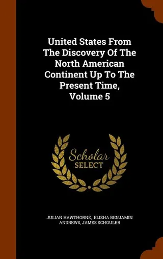 United States From The Discovery Of The North American Continent Up To The Present Time