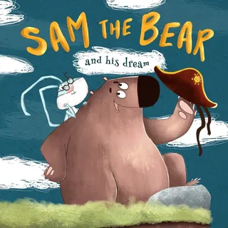 Sam the Bear and his dream