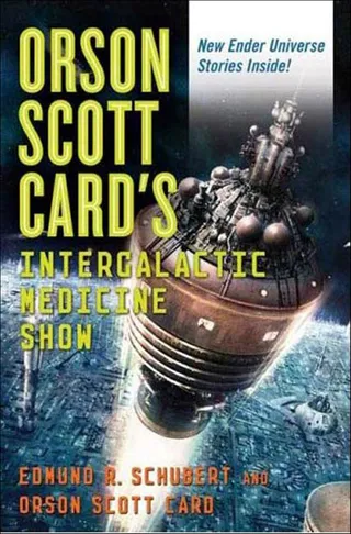 Orson Scott Card's Intergalactic Medicine Show