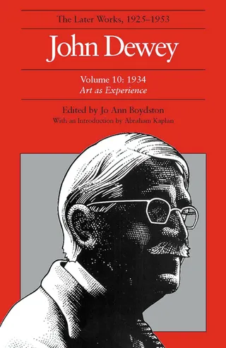 The Later Works of John Dewey, Volume 10, 1925 1953