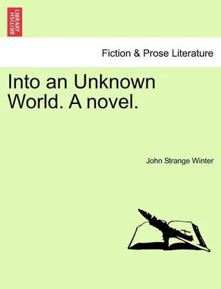 Into an Unknown World