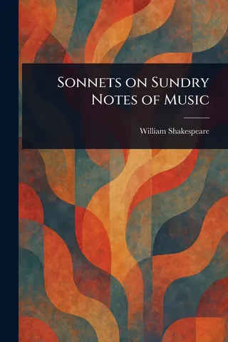 Sonnets on Sundry Notes of Music