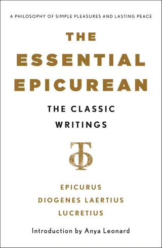 The Essential Epicurean
