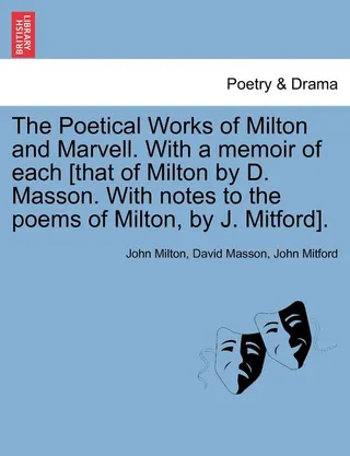 The Poetical Works of Milton and Marvell