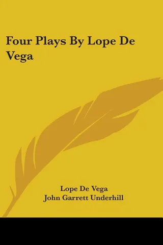 Four Plays By Lope De Vega