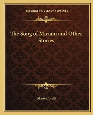 The Song of Miriam and Other Stories
