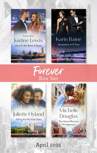 How To Win Back A Royal / Temptation In A Tiara / Falling For His Fake Date / The Venice Reunion Arrangement