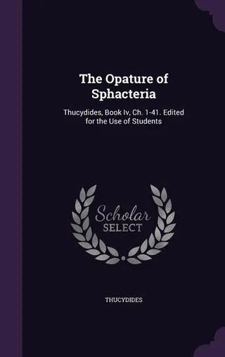 The Opature of Sphacteria