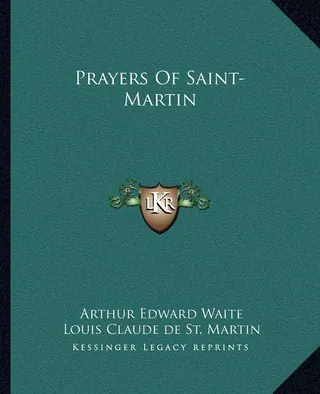 Prayers Of Saint-Martin