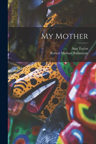 My Mother
