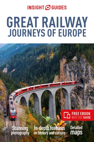 Insight Guides Railway Journeys of Europe Guide