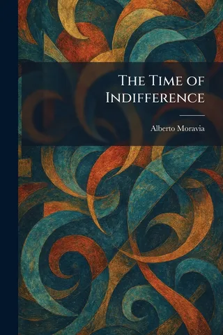 The Time of Indifference