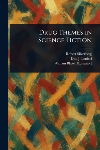 Drug Themes in Science Fiction