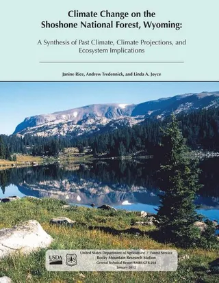 Climate Change on the Shoshone National Forest, Wyoming