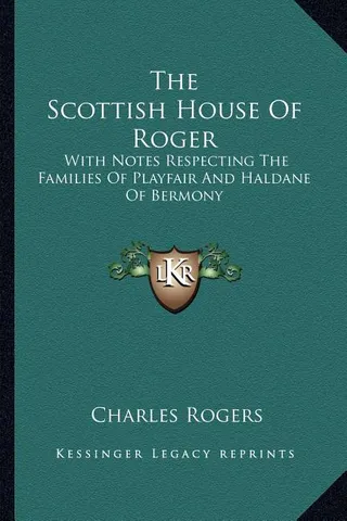 The Scottish House Of Roger