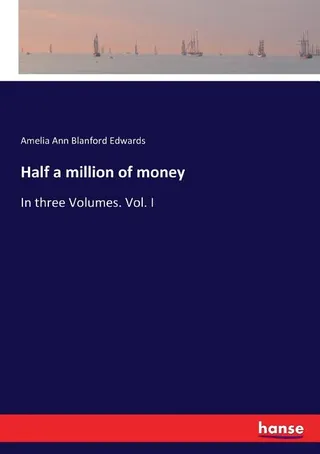 Half a Million of Money