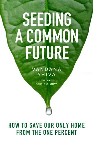 Seeding a Common Future