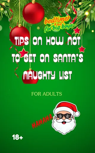 Tips How Not To Get On Santa's Naughty List