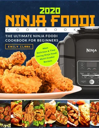 Ninja Foodi Cookbook 2020