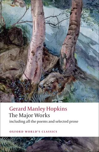 Gerard Manley Hopkins The Major Works