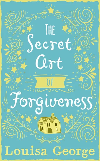 Secret Art of Forgiveness