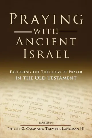 Praying with Ancient Israel