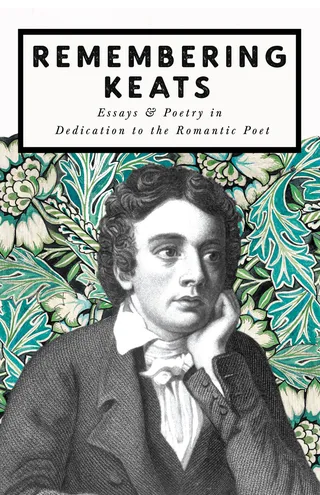 Remembering Keats