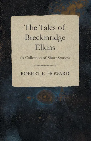 The Tales of Breckinridge Elkins