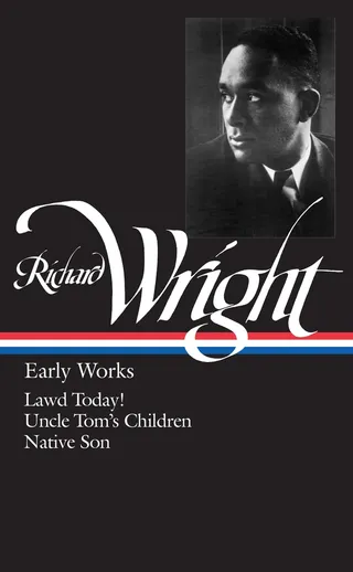 Richard Wright: Early Works (Loa #55)