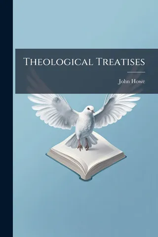 Theological Treatises