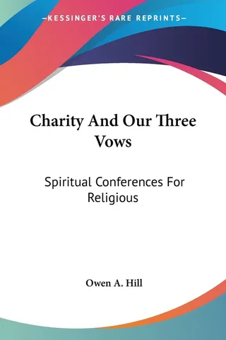 Charity And Our Three Vows