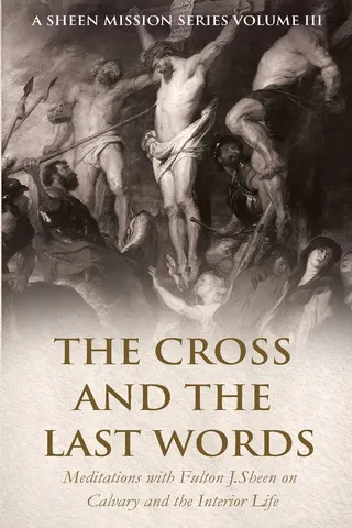 The Cross and the Last Words