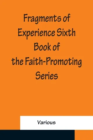 Fragments of Experience