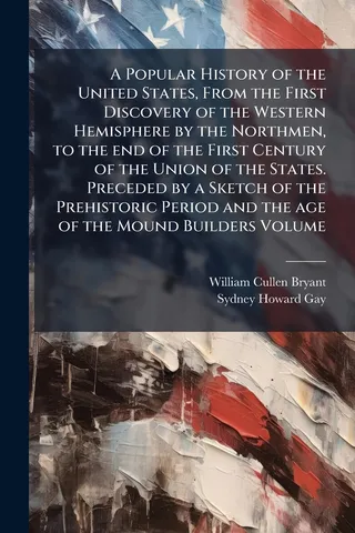 A Popular History of the United States