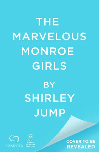 The Marvelous Monroe Girls