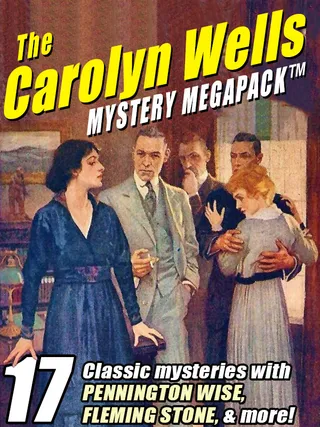 The Carolyn Wells Mystery MEGAPACK