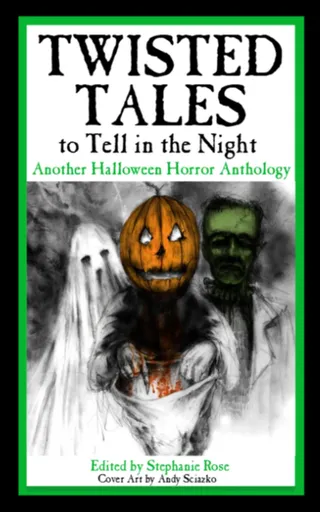 Twisted Tales to Tell in the Night