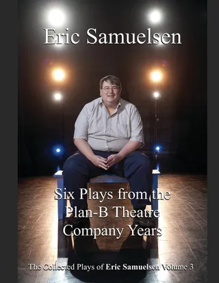 Six Plays from the Plan-B Theatre Company Years
