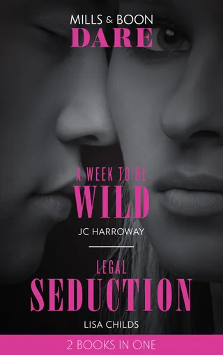 Week to Be Wild / Legal Seduction