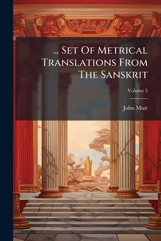 Set Of Metrical Translations From The Sanskrit
