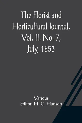 The Florist and Horticultural Journal