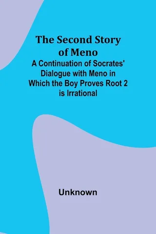 The Second Story of Meno