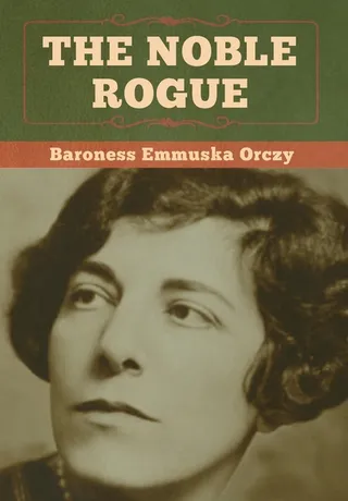 The Noble Rogue
