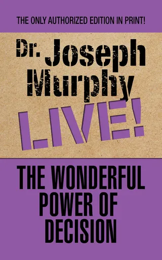 Wonderful Power of Decision