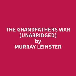 Grandfathers War
