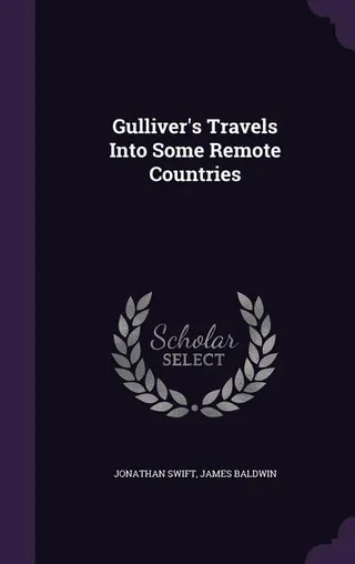 Gulliver's Travels Into Some Remote Countries