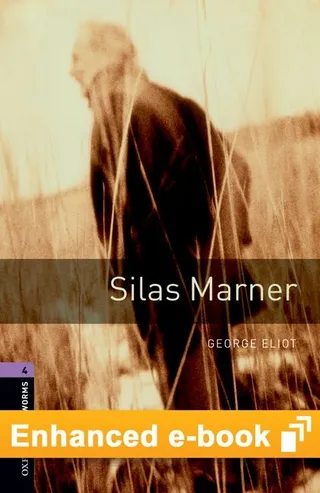 Oxford Bookworms Library Level 4: Silas Marner E-Book