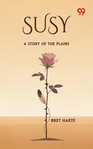 Susy: A Story Of The Plains