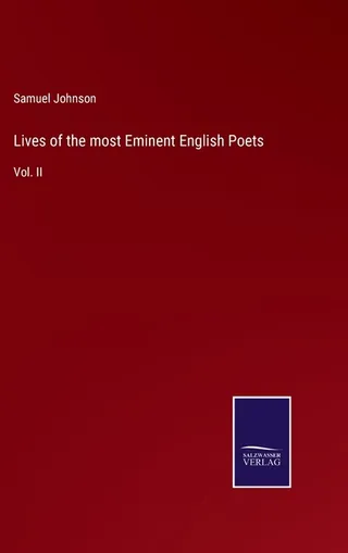 Lives of the Most Eminent English Poets